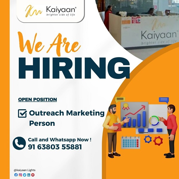 Kaiyaan is excited to announce that we are hiring for Outreach Marketing Person!