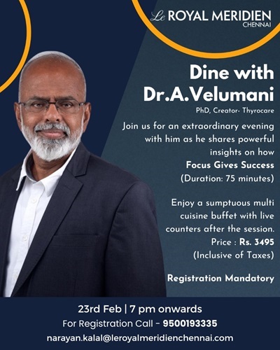 Unlock Success with Dr. A. Velumani: A Dine and Learn Experience