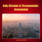 Daily Girivalam at Tiruvannamalai - Arunachalam